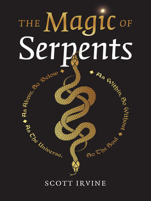 cover image of The Magic of Serpents